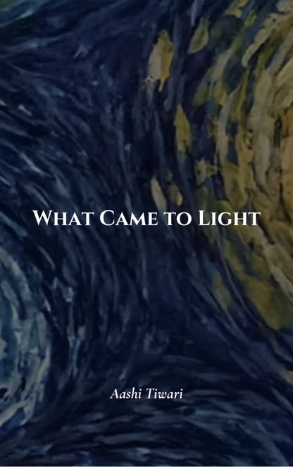 What Came to Light