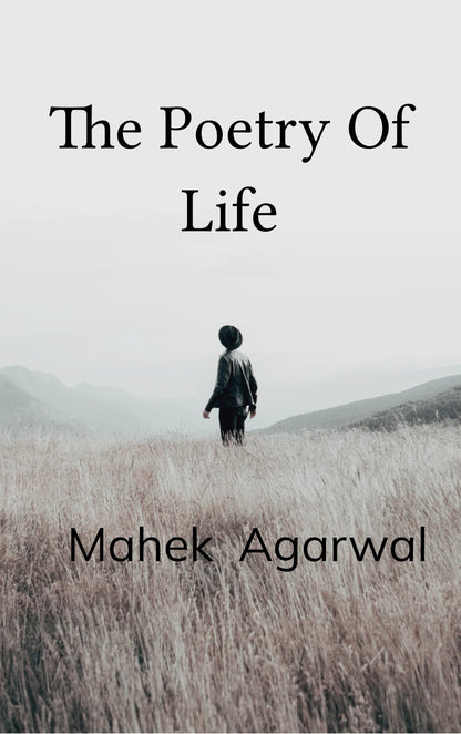 The Poetry Of Life
