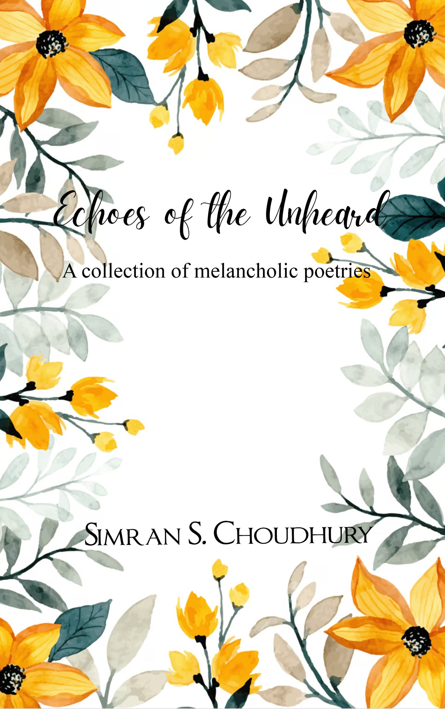 Echoes of the Unheard