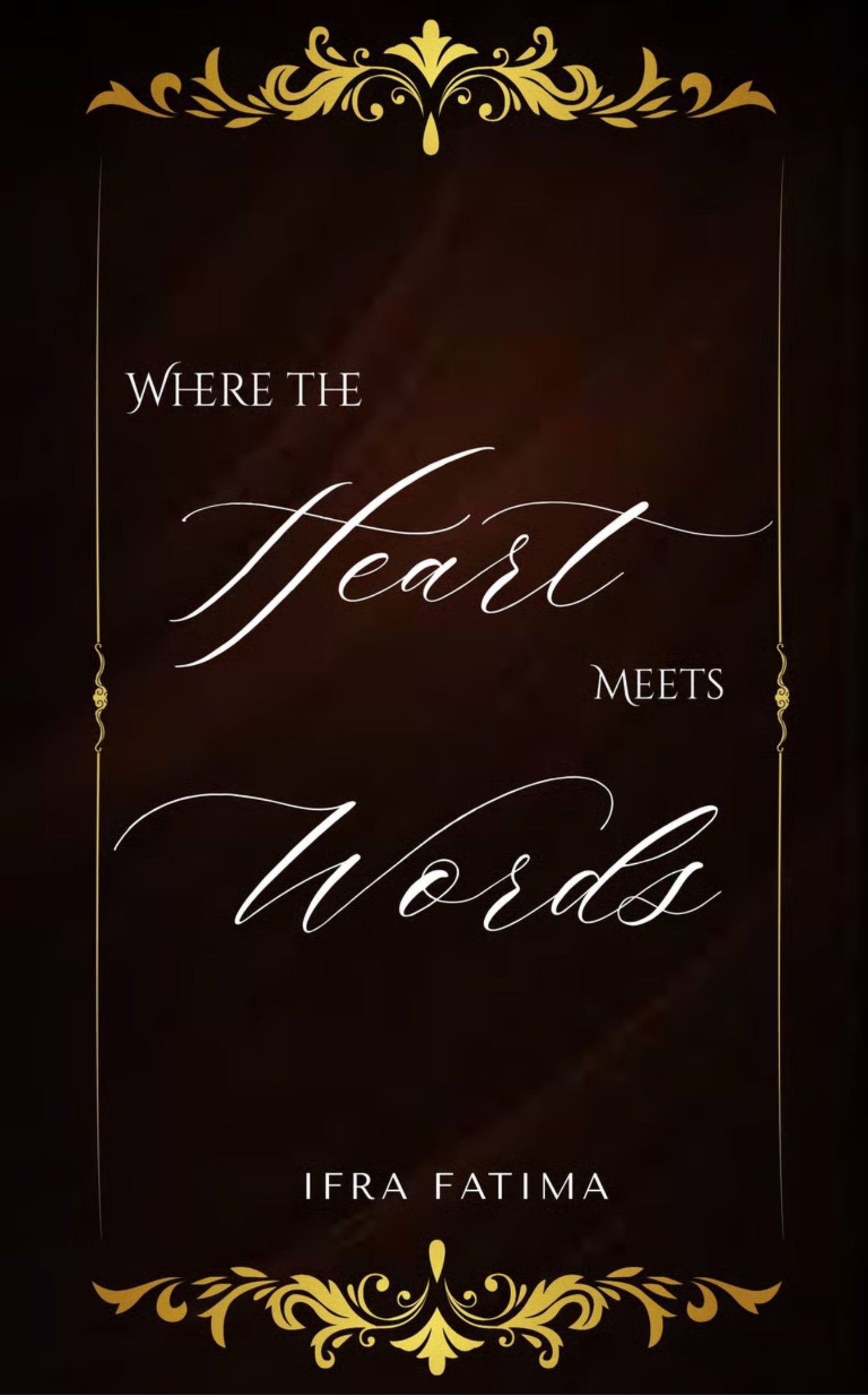 Where The Heart Meets Words