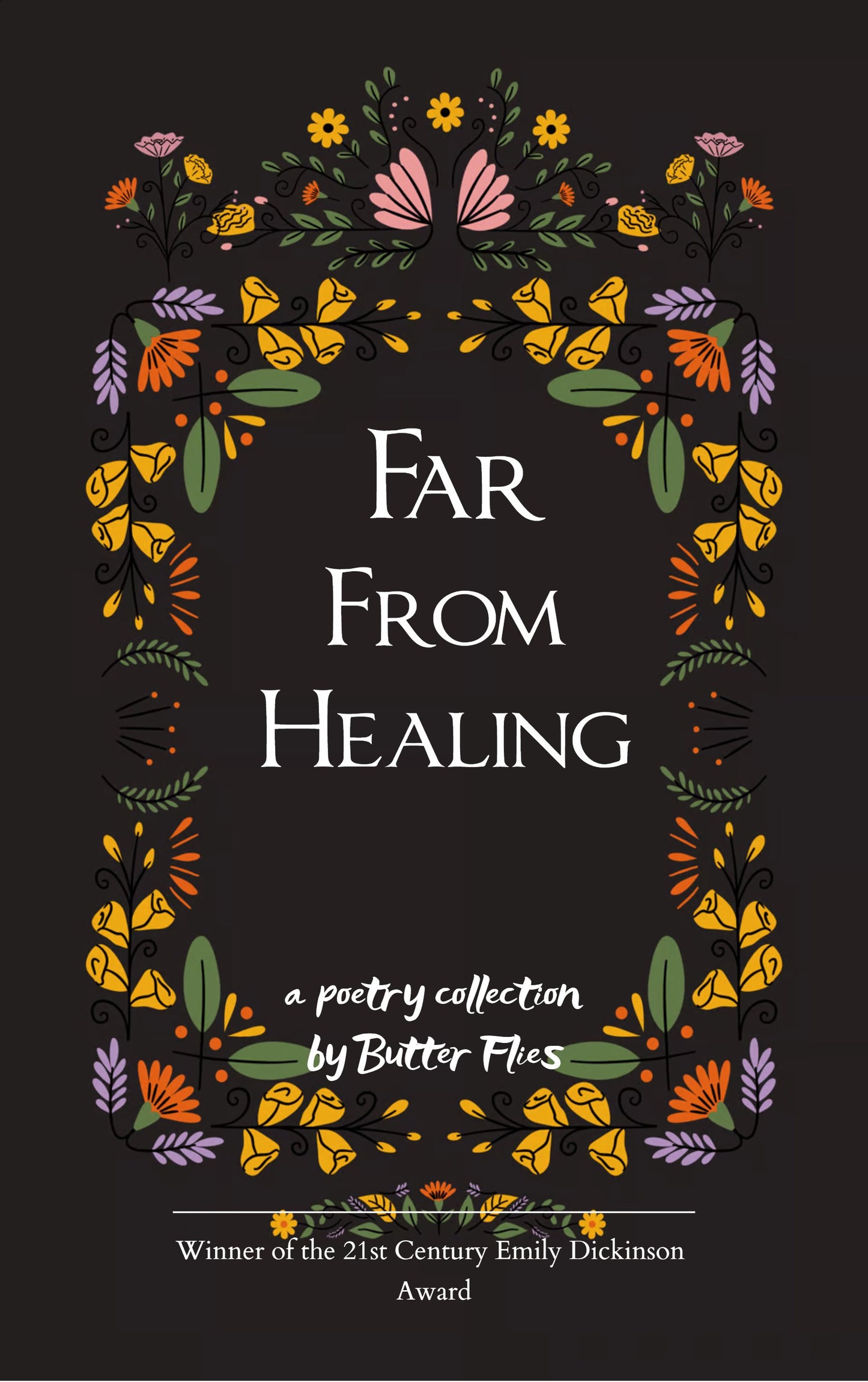 Far From Healing