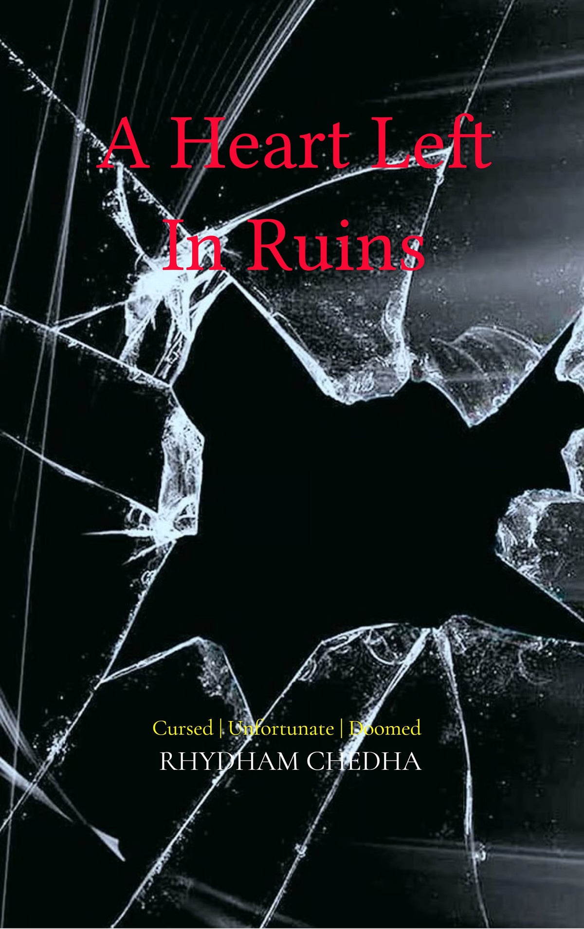 A Heart Left in Ruins