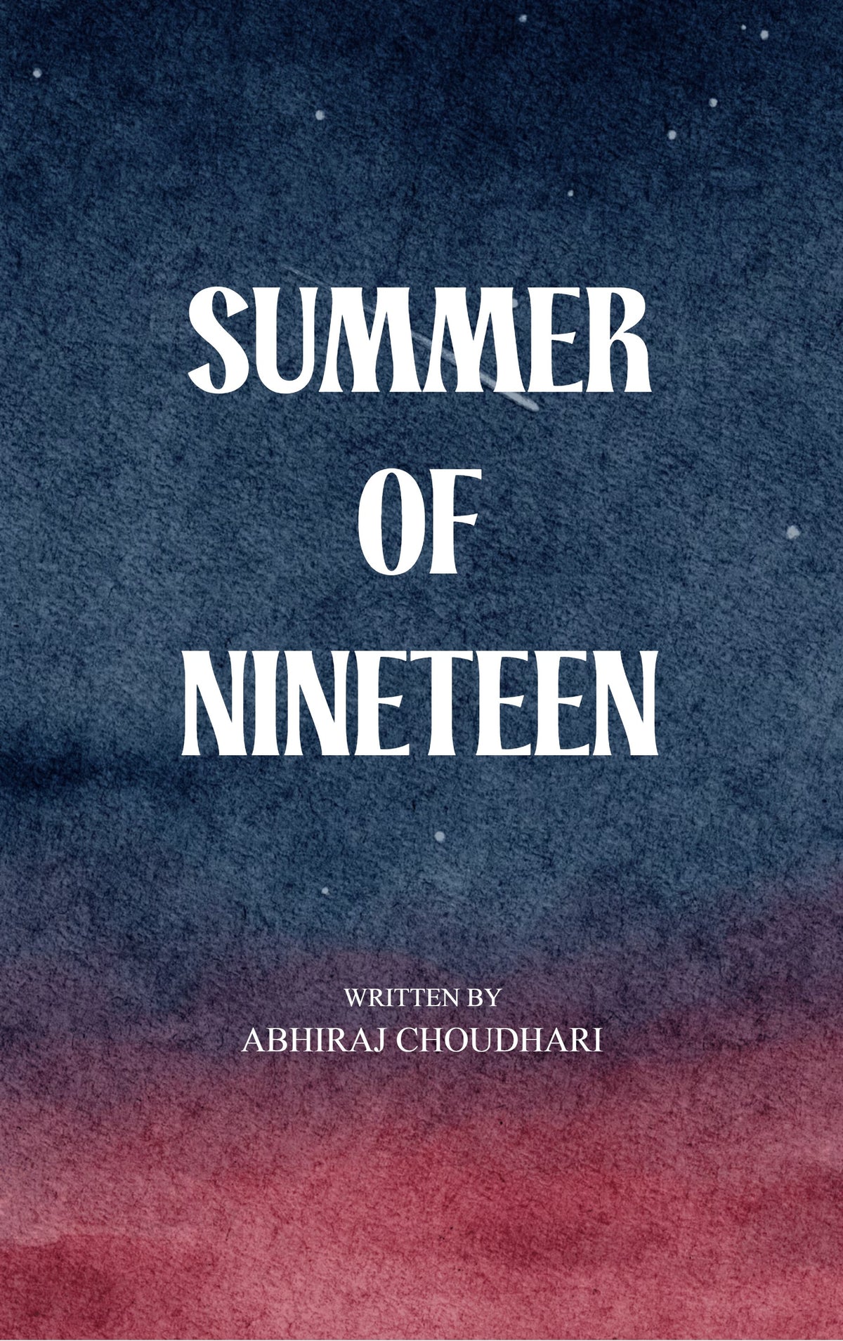 SUMMER OF NINETEEN