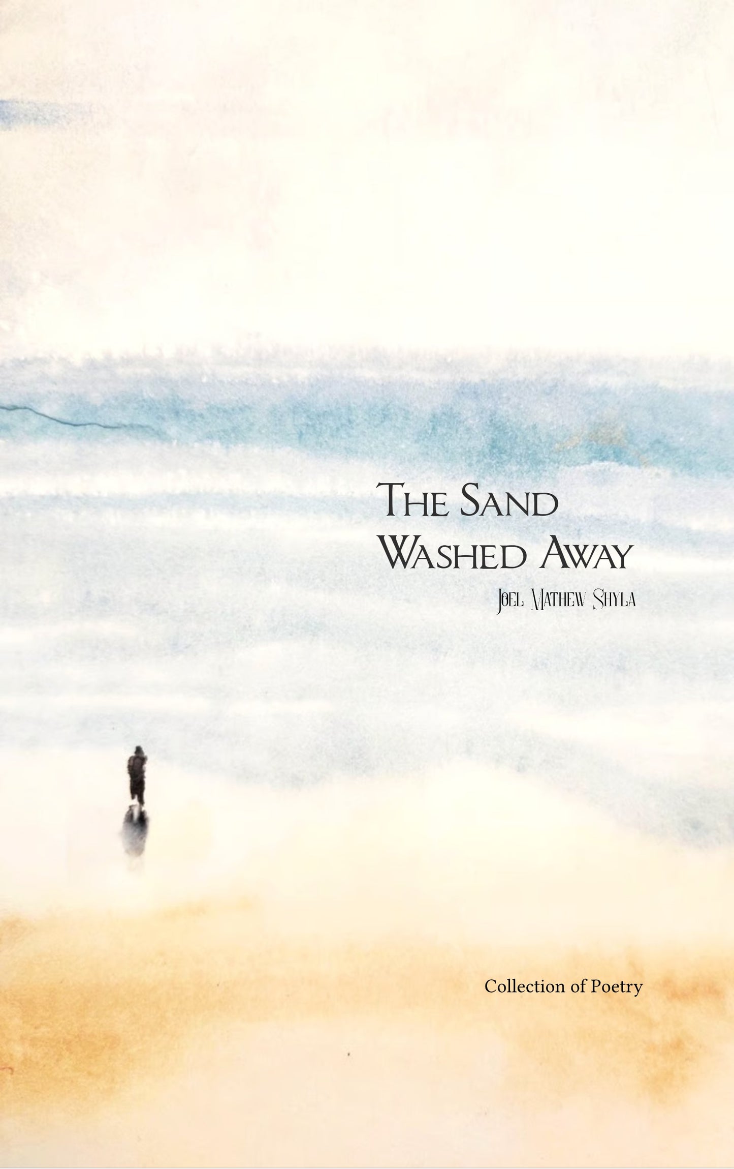 The Sand Washed Away