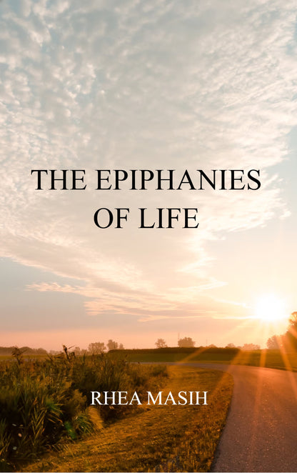 The Epiphanies of Life