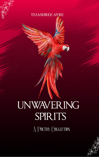 UNWAVERING SPIRITS