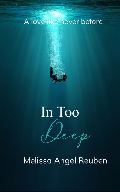 In Too Deep