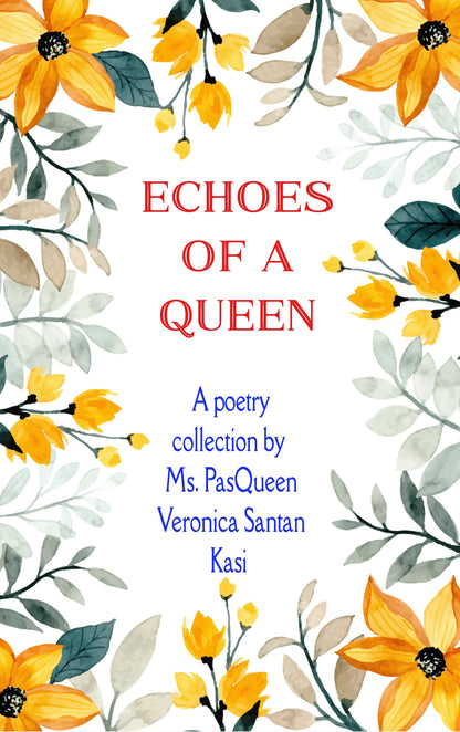 Echoes of A Queen