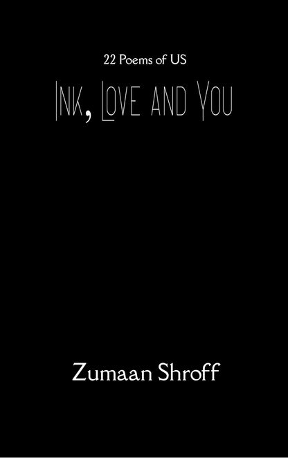 Ink, Love and You