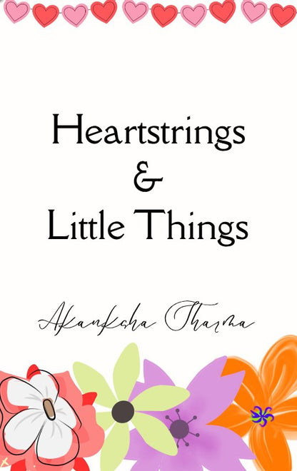 Heartstrings and Little Things