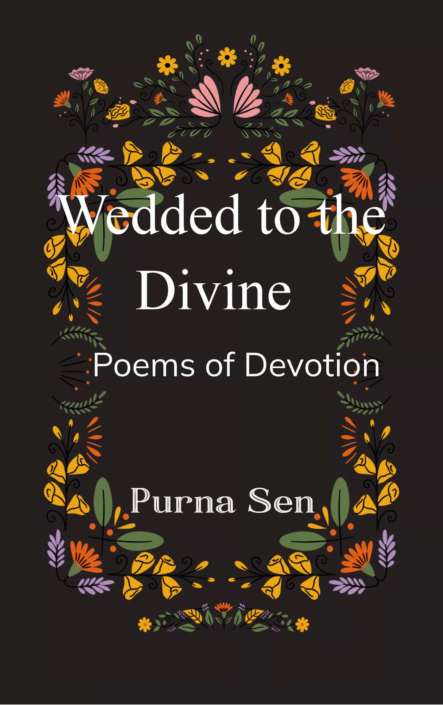 Wedded to the Divine