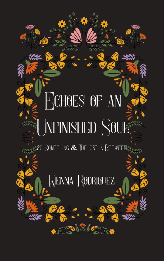 Echoes of an Unfinished Soul