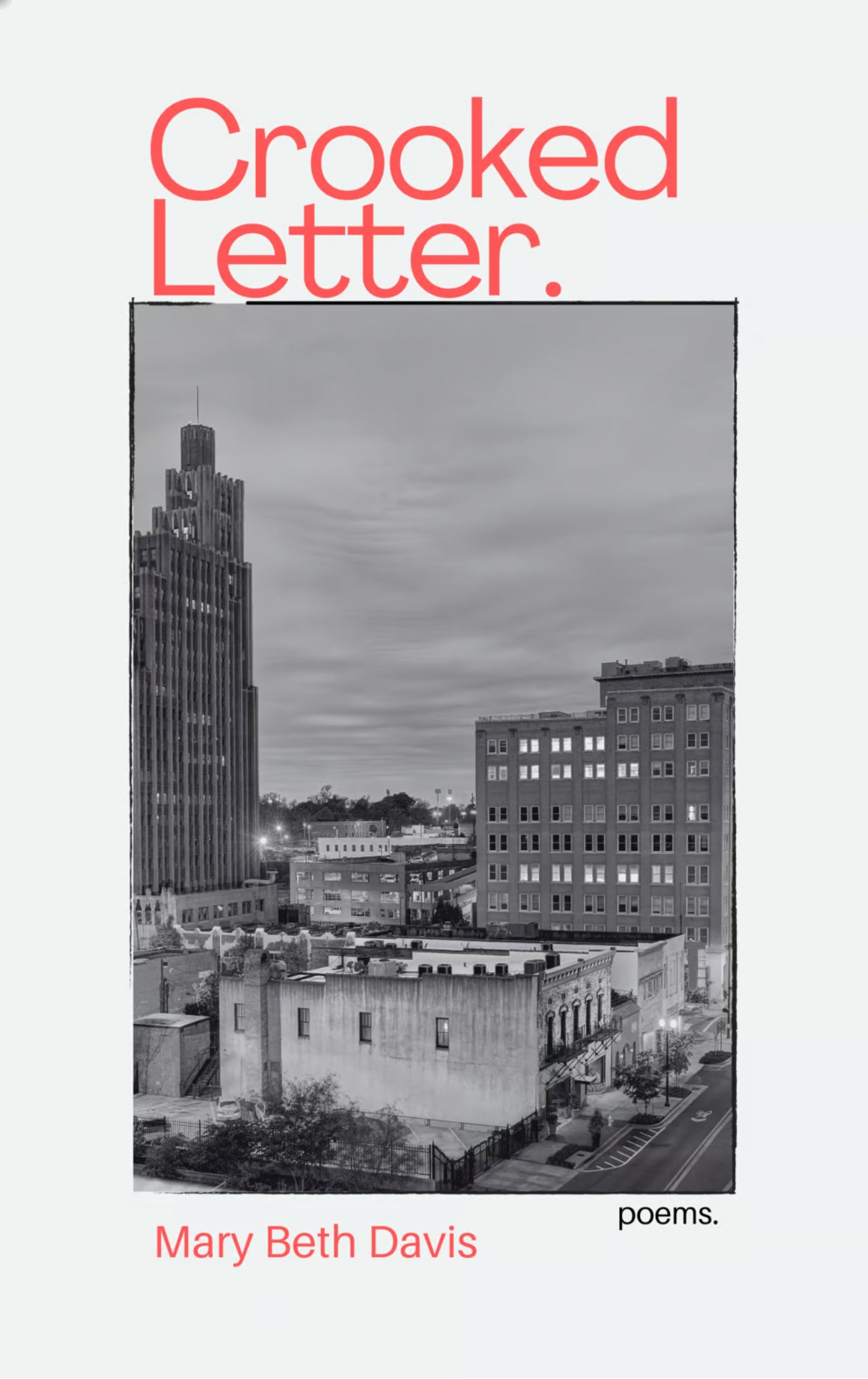 Crooked Letter.