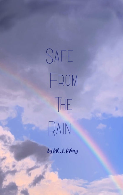 Safe From the Rain