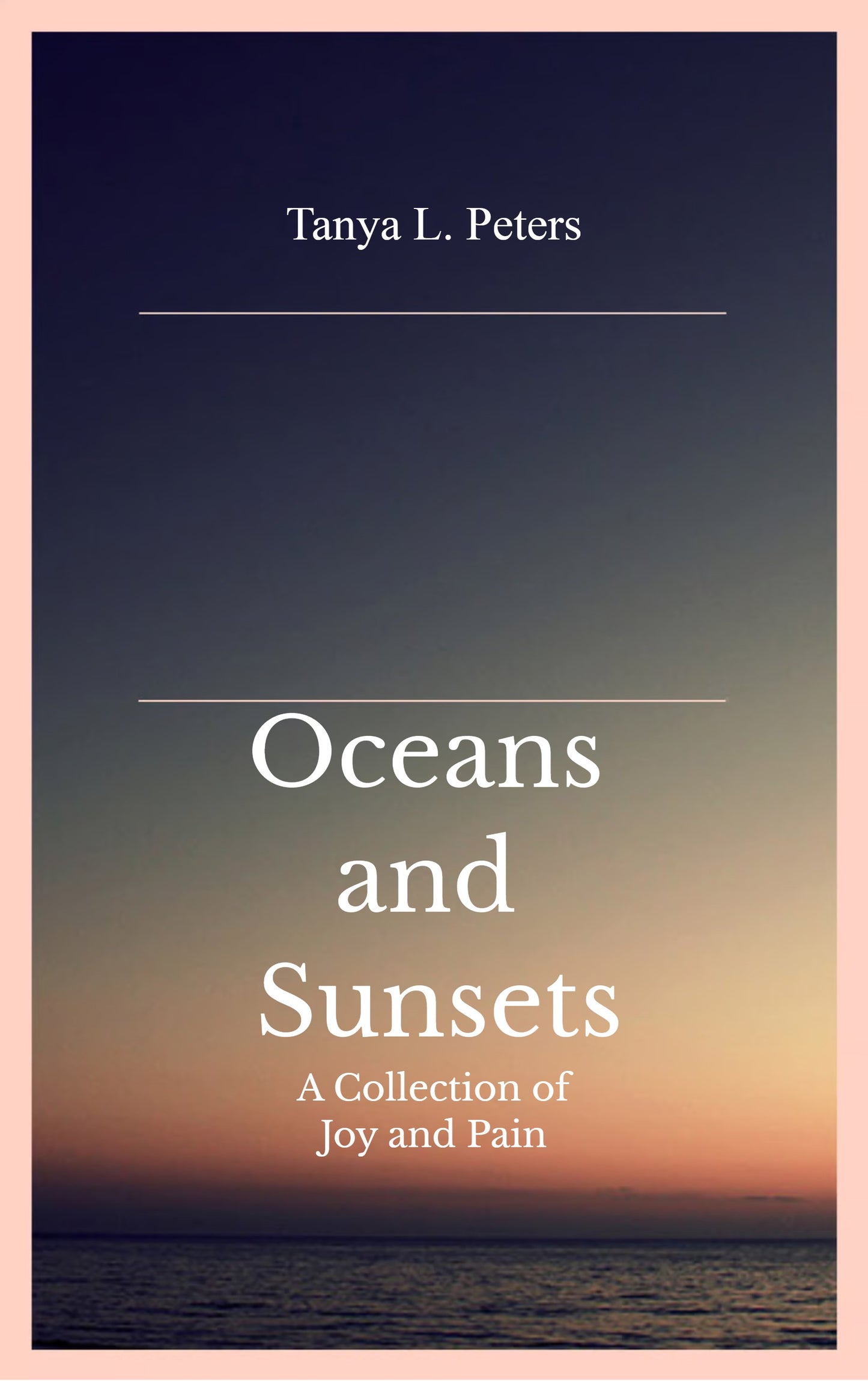 Oceans and Sunsets