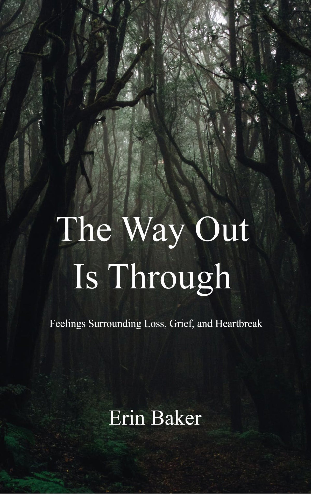 The Way Out Is Through
