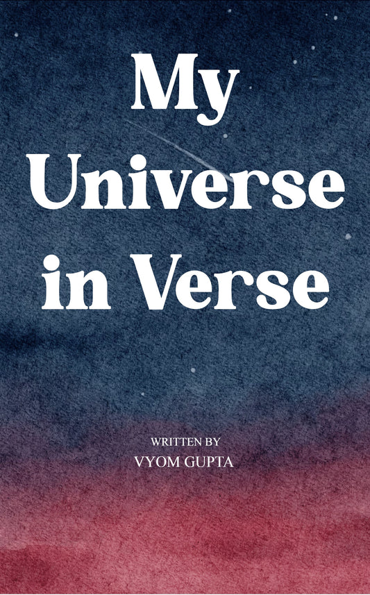 My Universe in Verse
