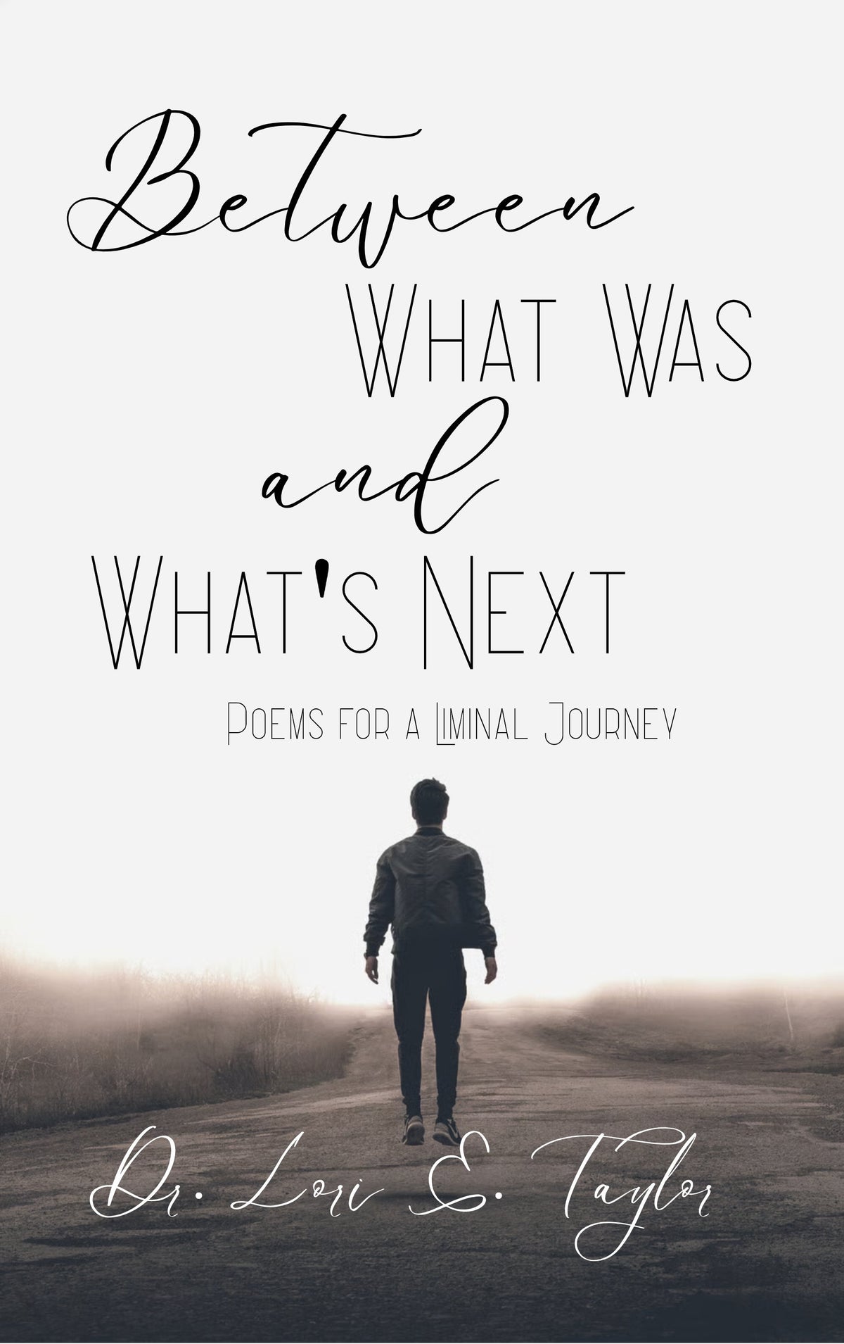 Between What Was and What's Next