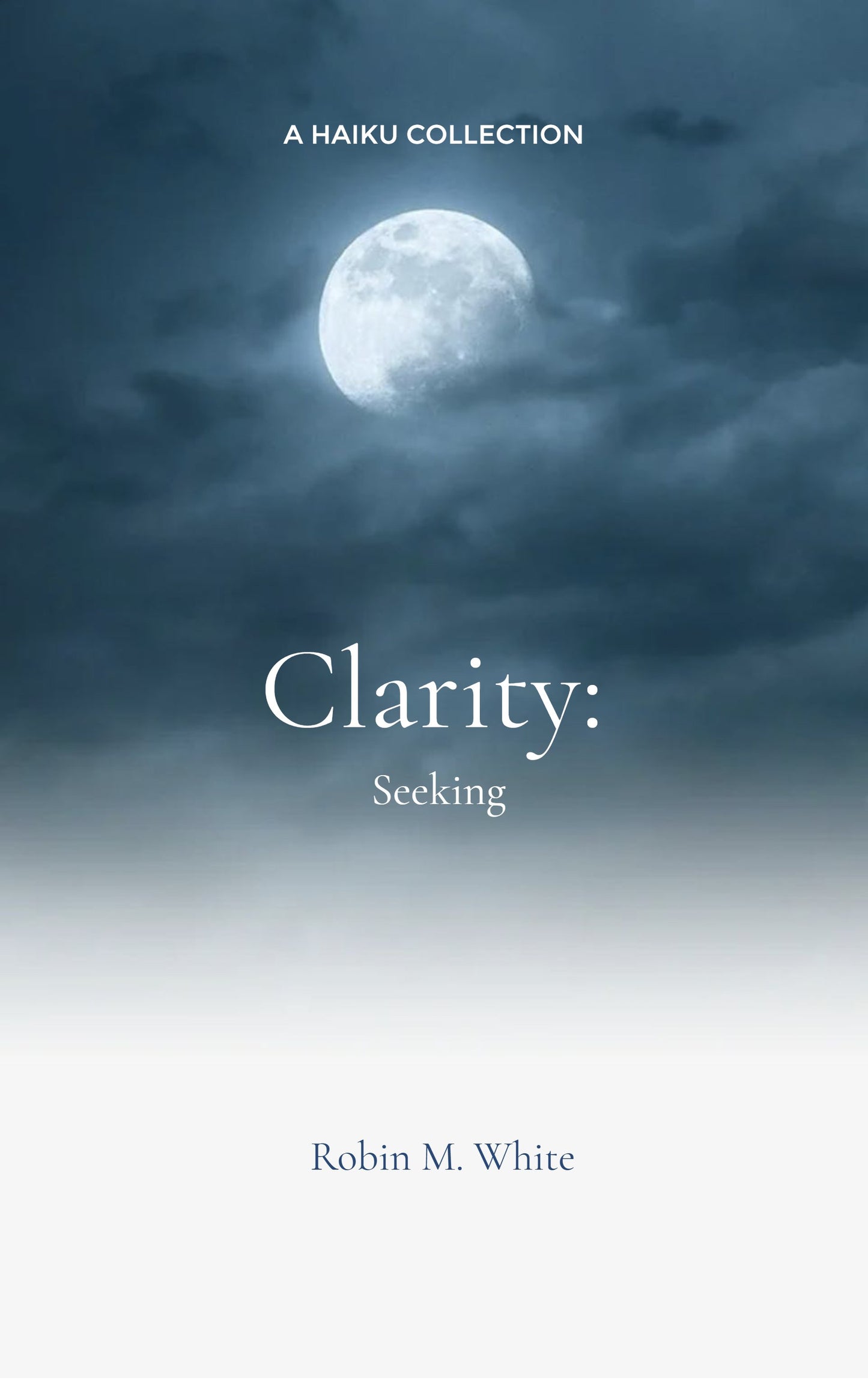 Clarity: Seeking