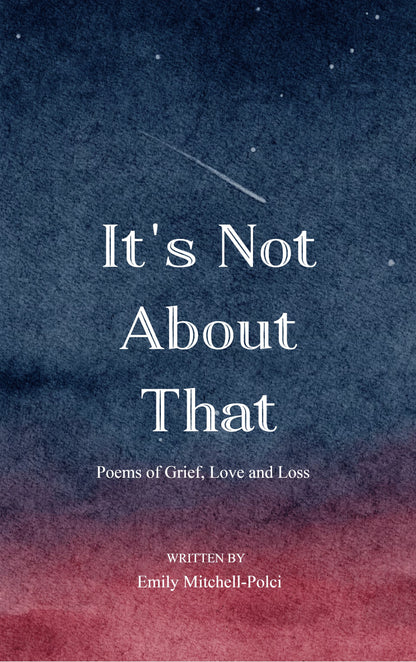 It's Not About That