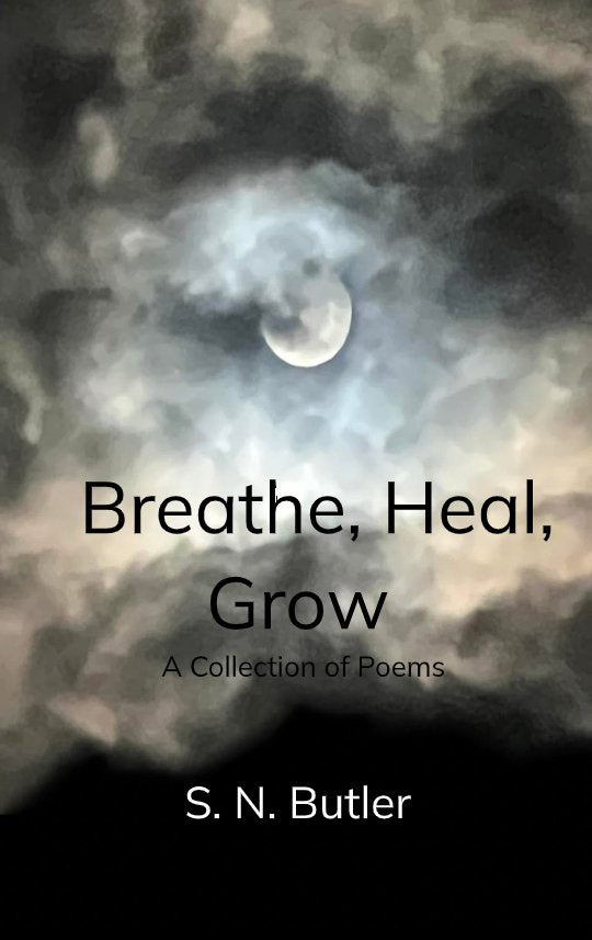 Breathe, Heal, Grow