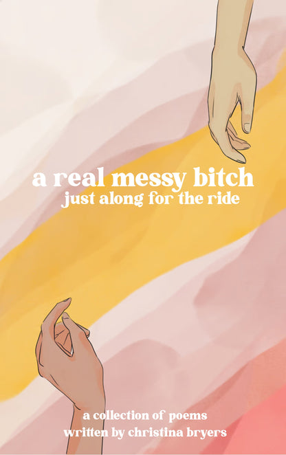 a real messy bitch