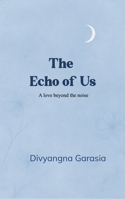 The Echo of Us