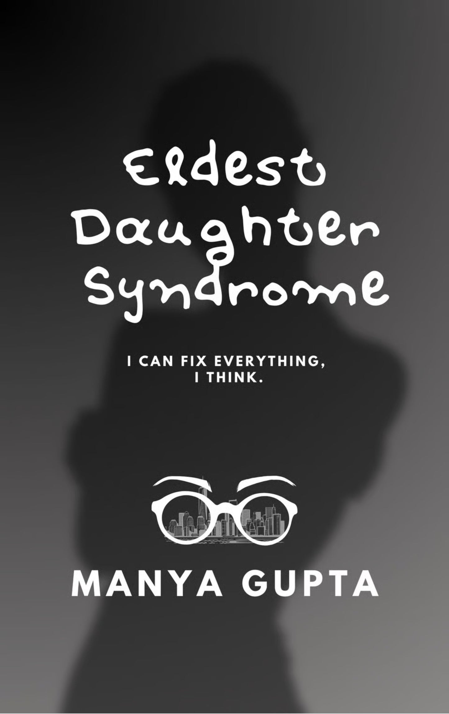 Eldest Daughter Syndrome