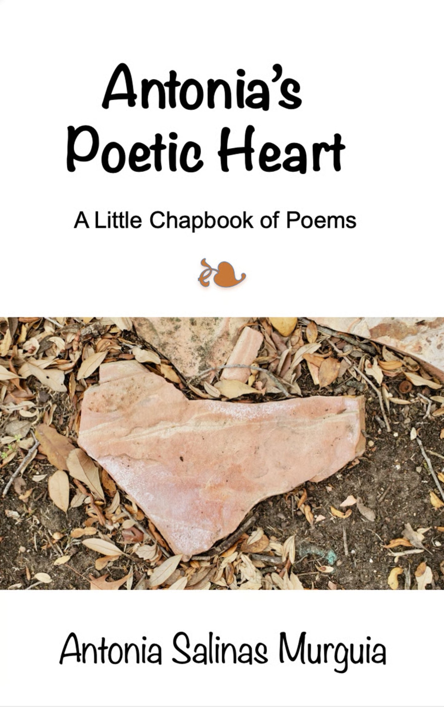 Antonia's                    Poetic Heart
