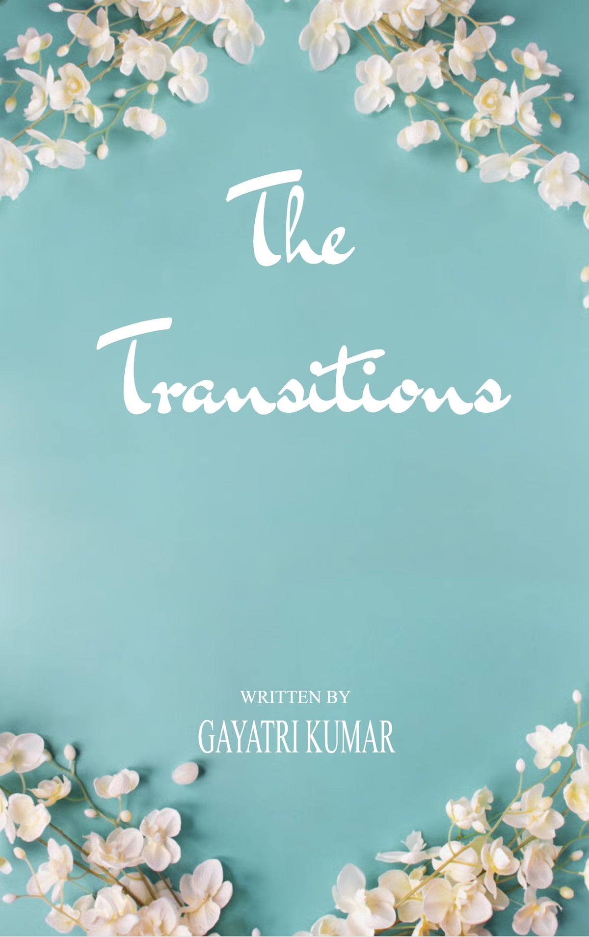 The Transitions