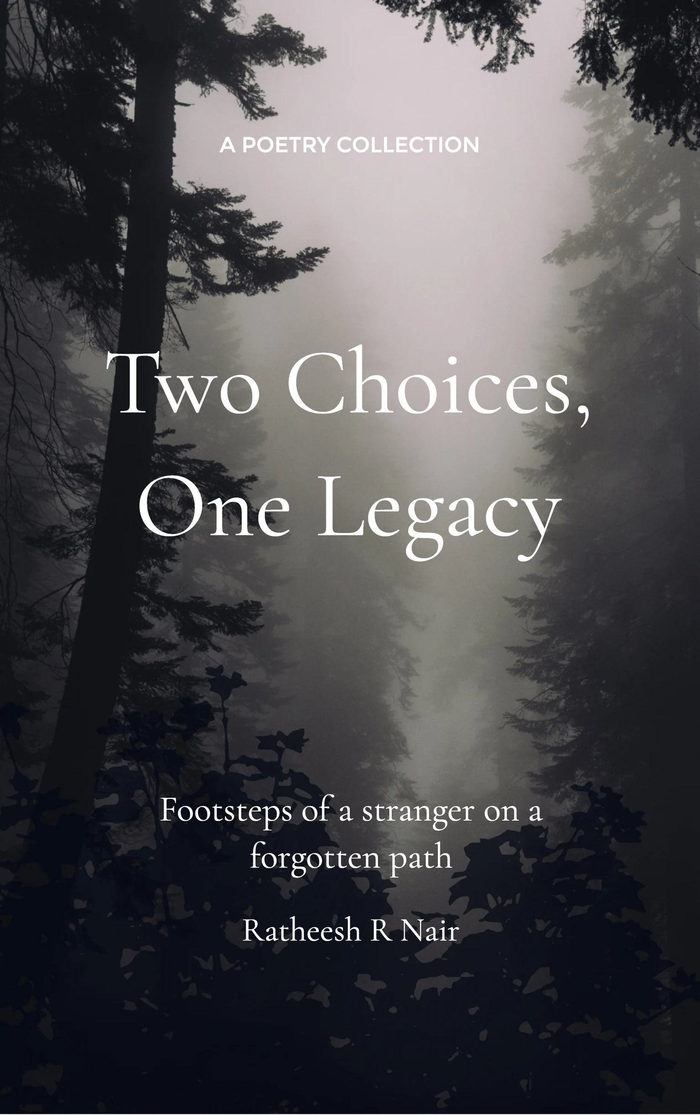 Two choices, One legacy