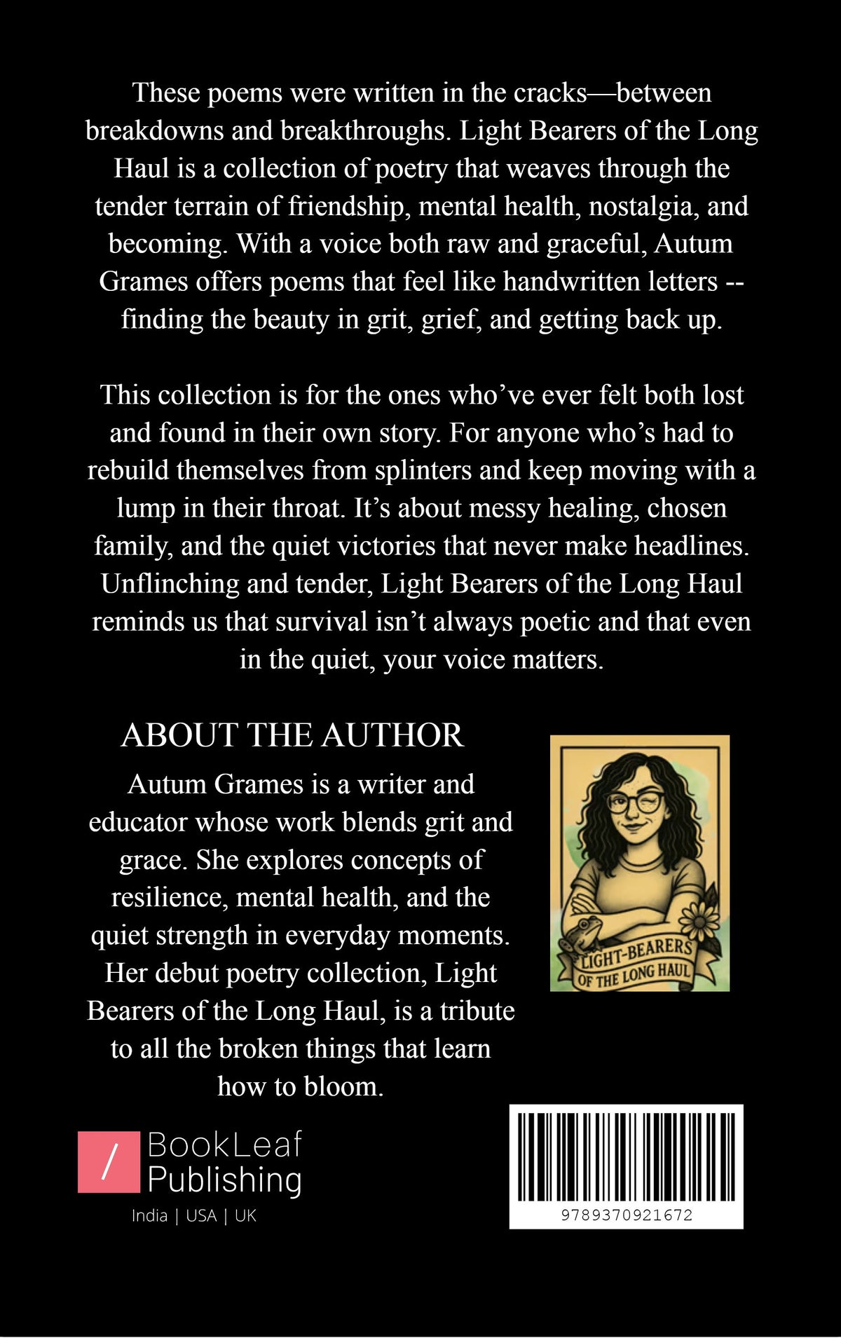 Light Bearers of the Long Haul