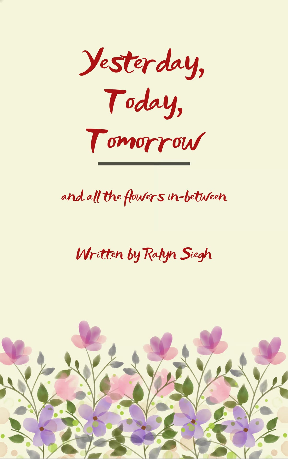 Yesterday, Today, Tomorrow