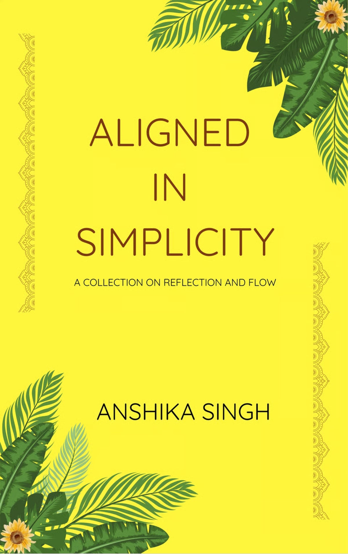 Aligned in Simplicity
