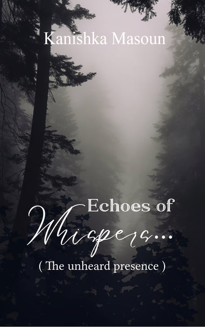 Echoes of Whispers...