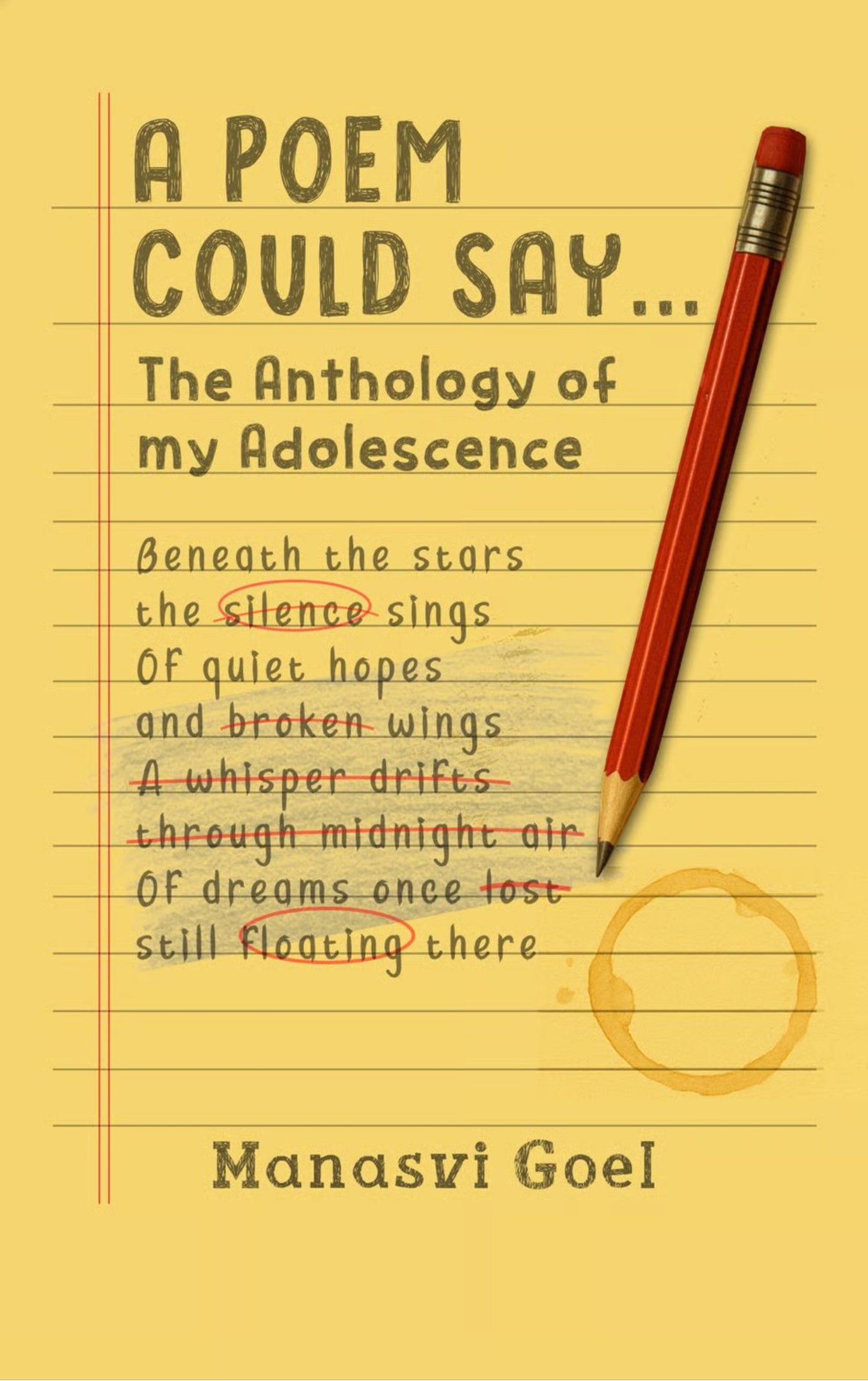 A Poem Could Say...