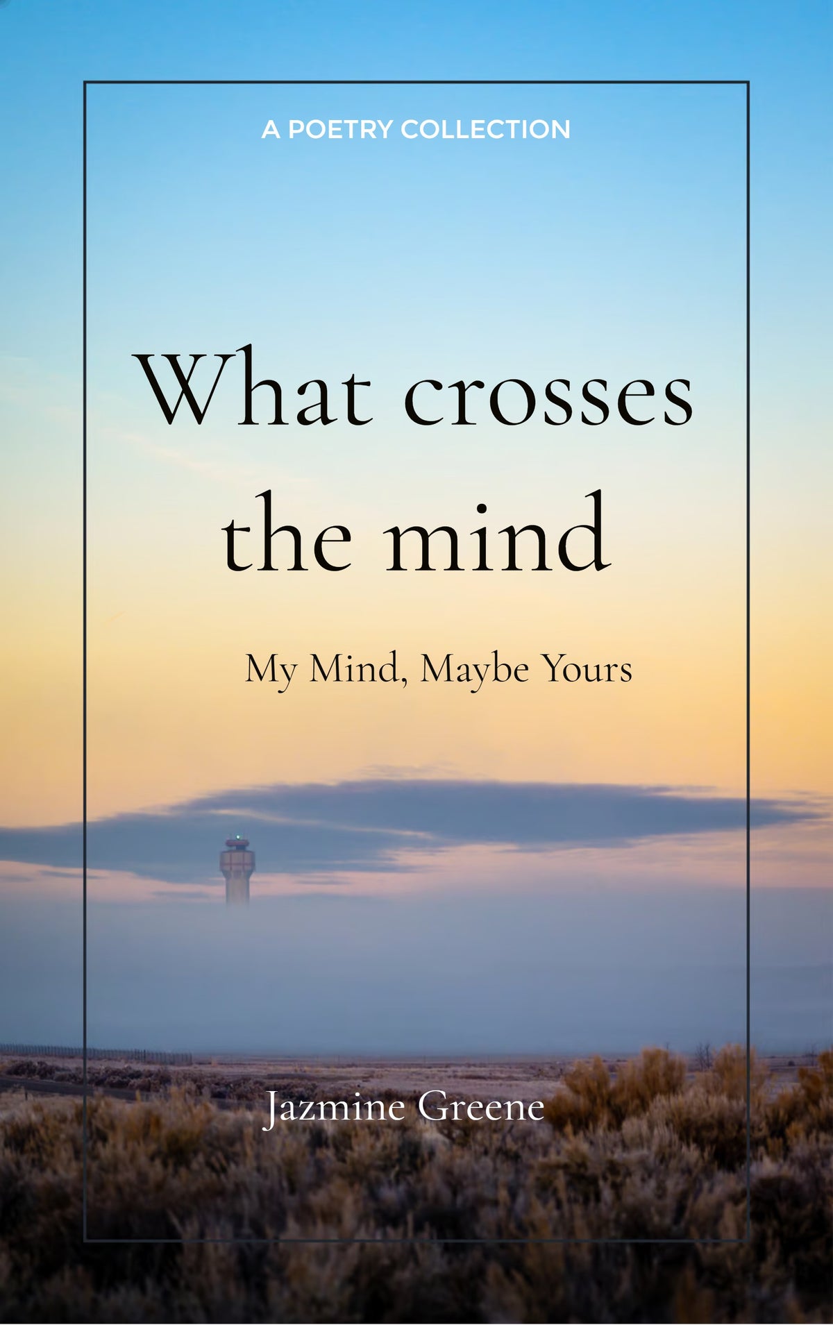 What crosses the mind