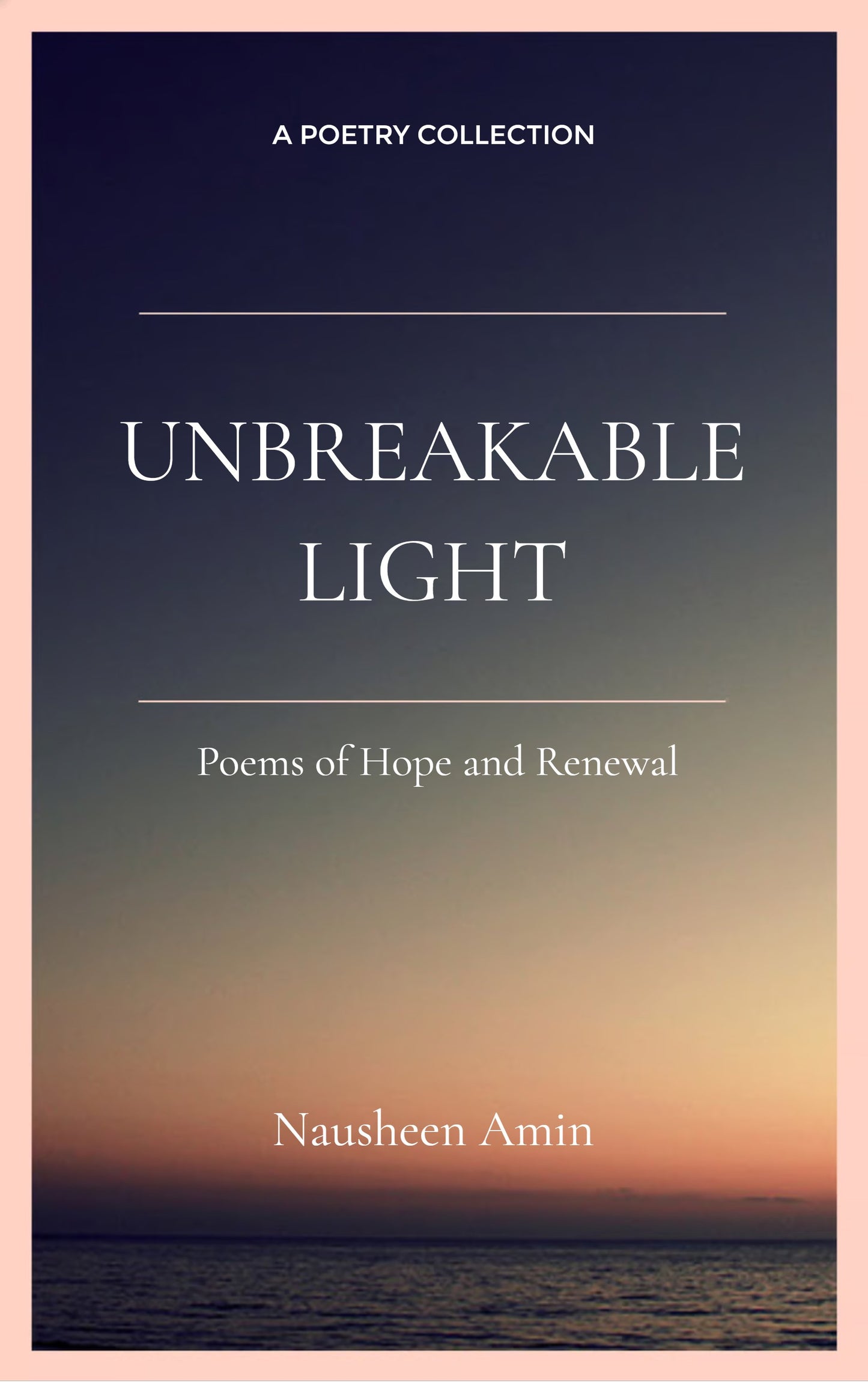 UNBREAKABLE LIGHT