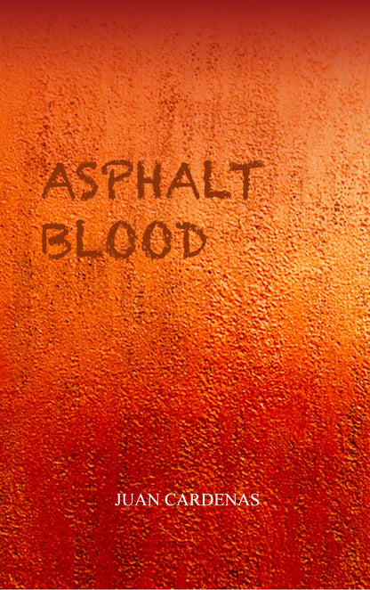 Asphalt Blood