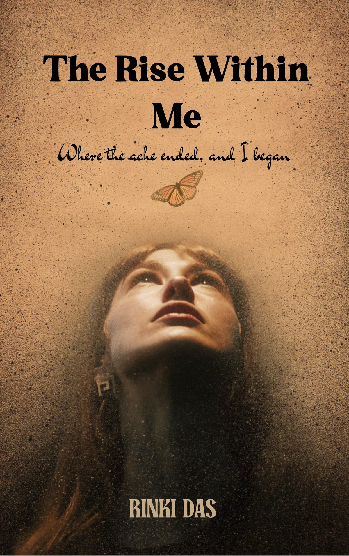 The Rise Within Me