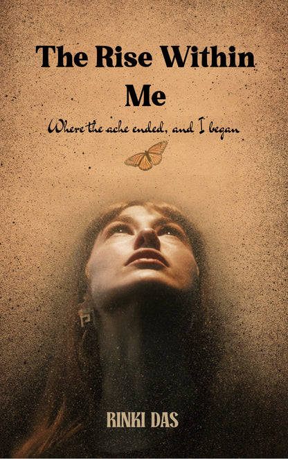 The Rise Within Me