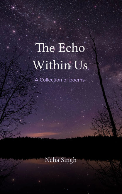 The Echo Within Us