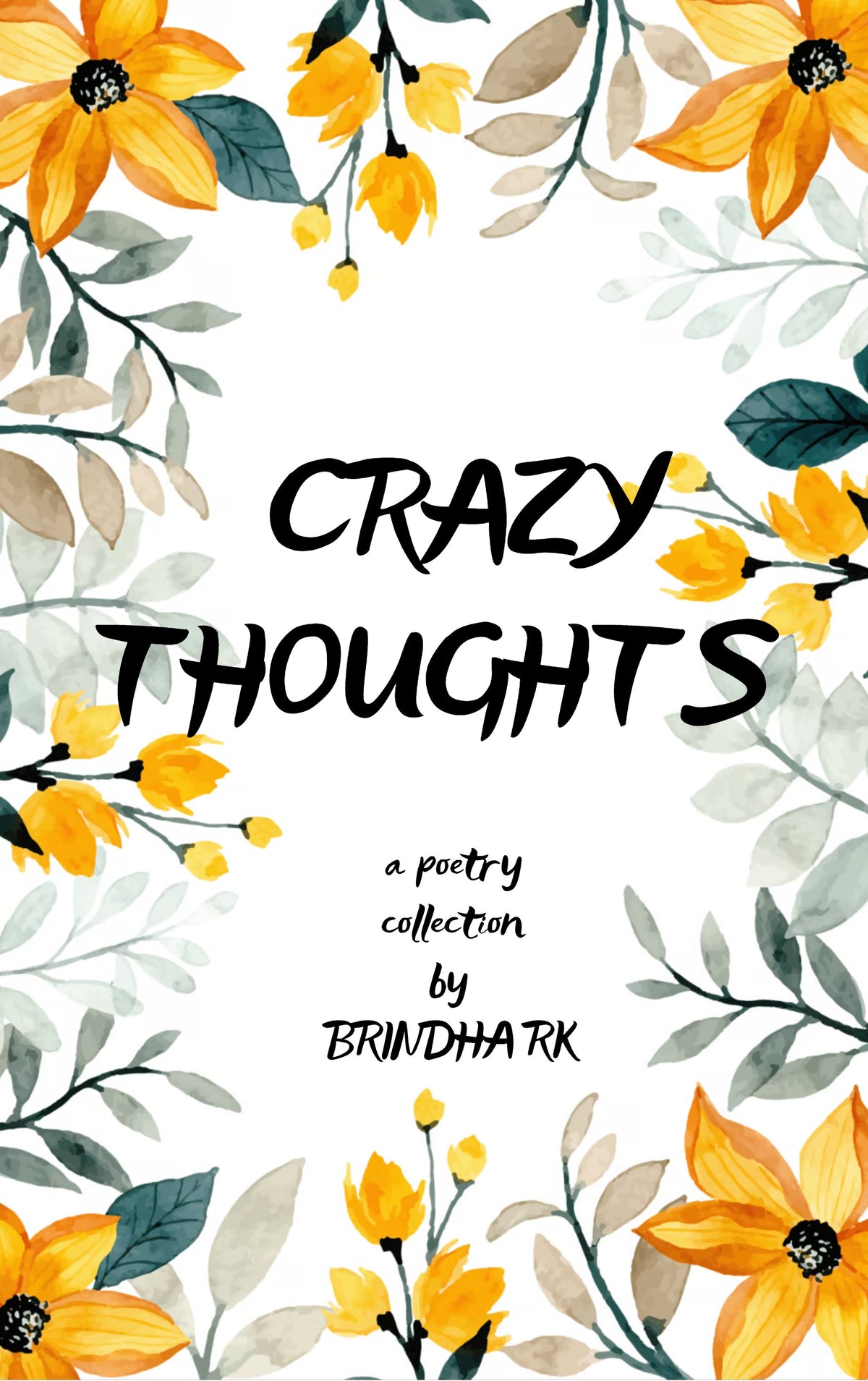 CRAZY THOUGHTS