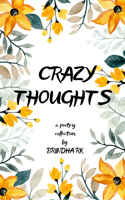 CRAZY THOUGHTS