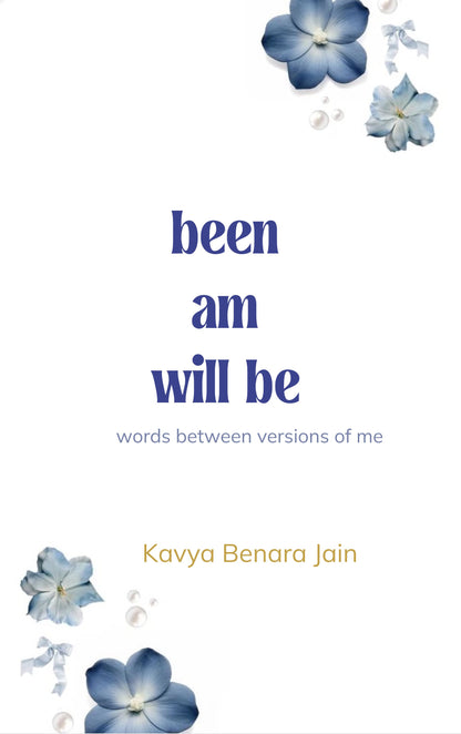 been. am. will be.