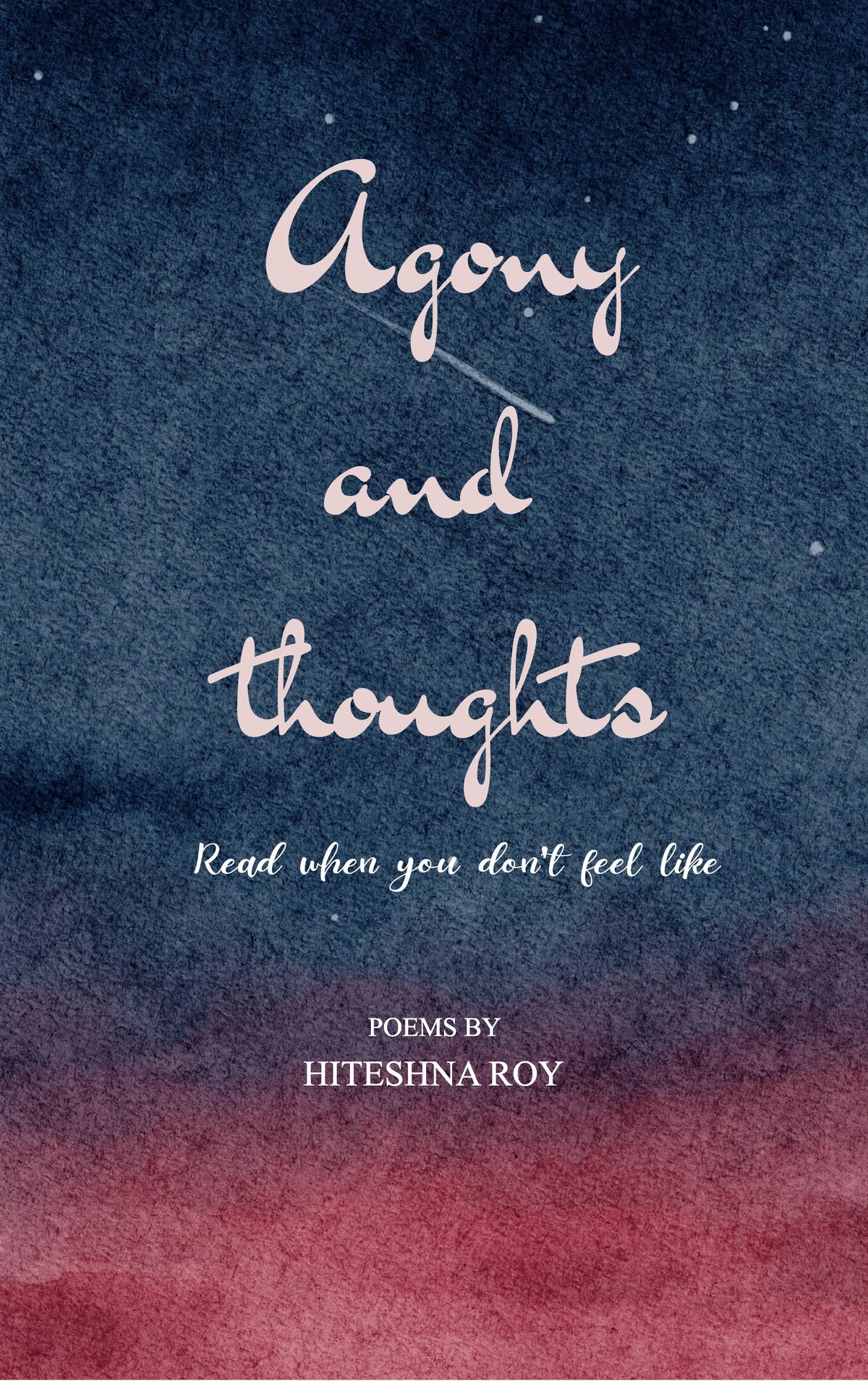 Agony and Thoughts