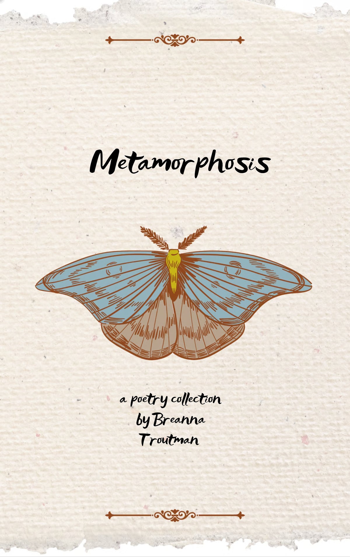 Metamorphosis