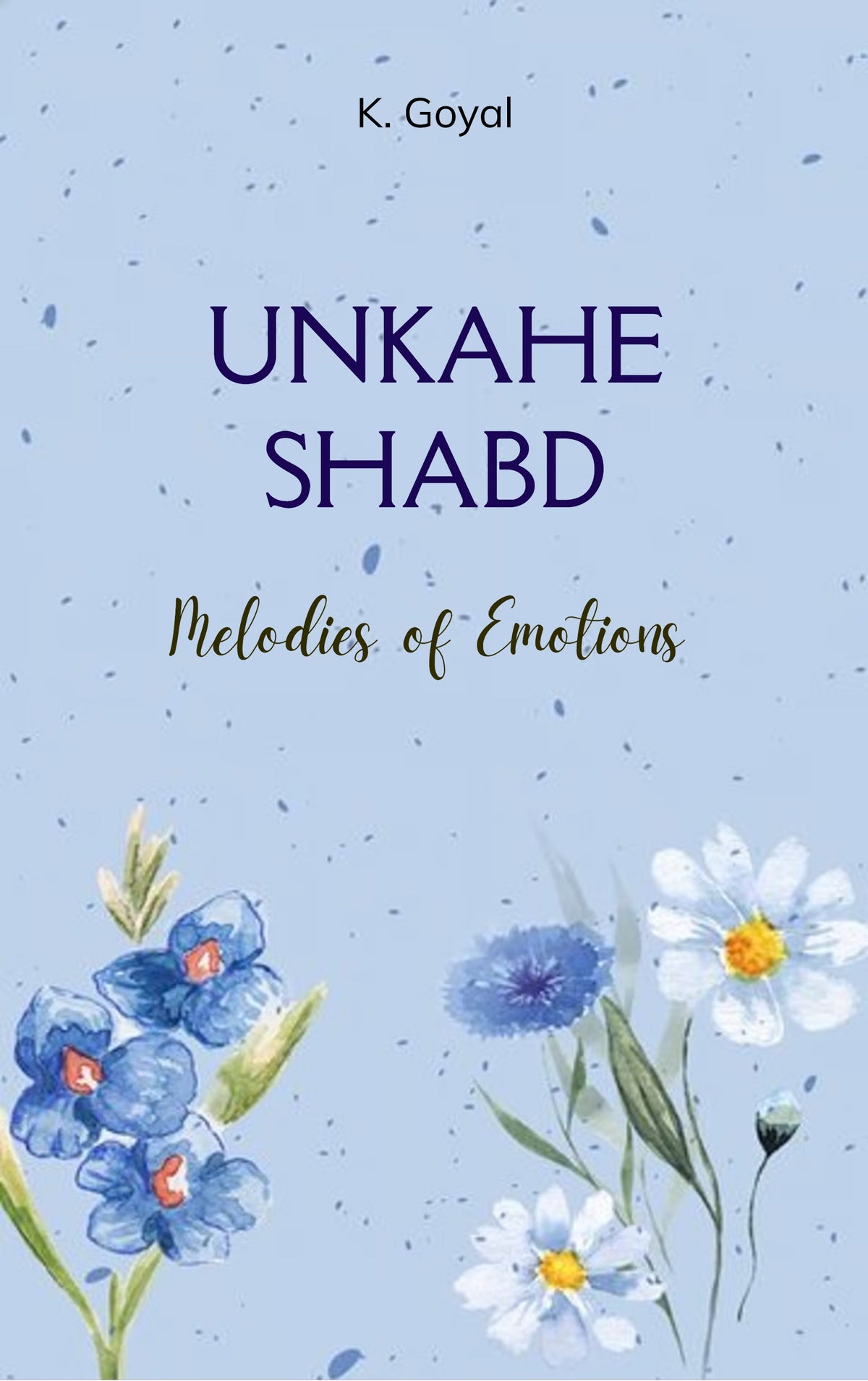 Unkahe Shabd