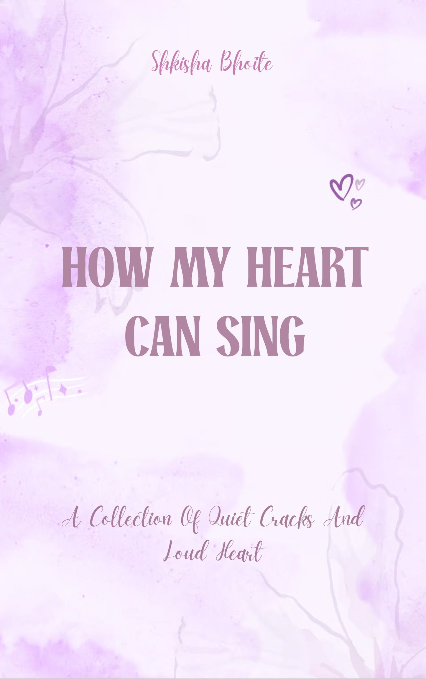How My Heart Can Sing