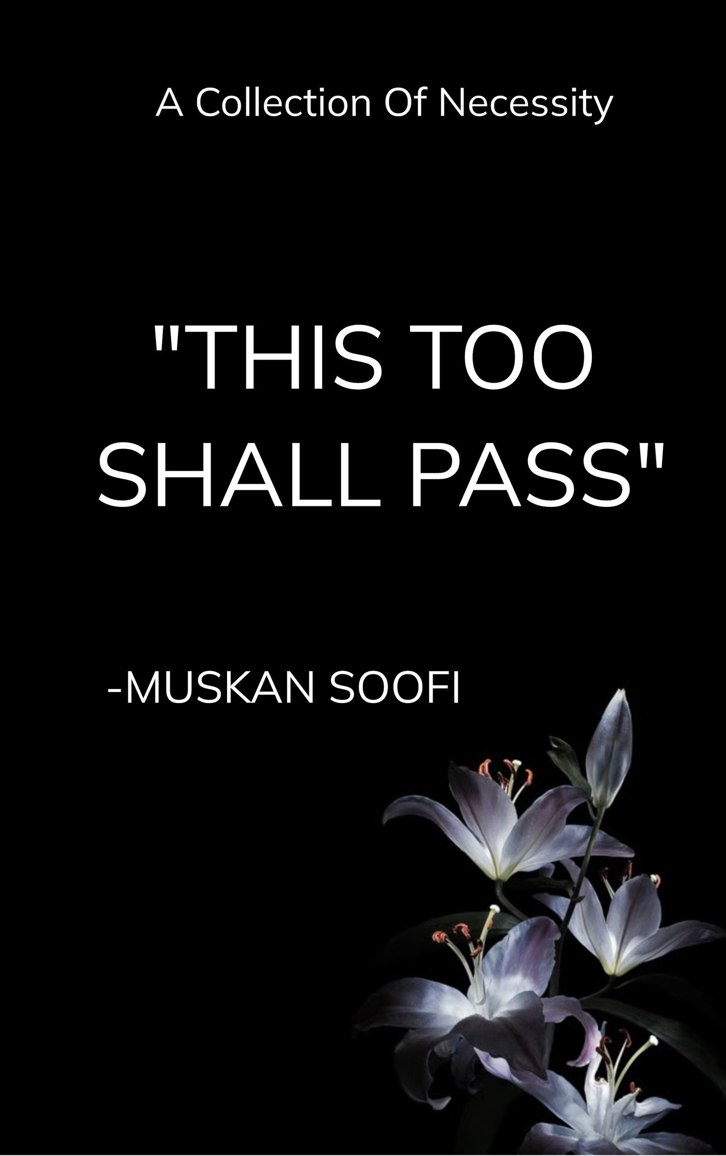 THIS TOO SHALL PASS